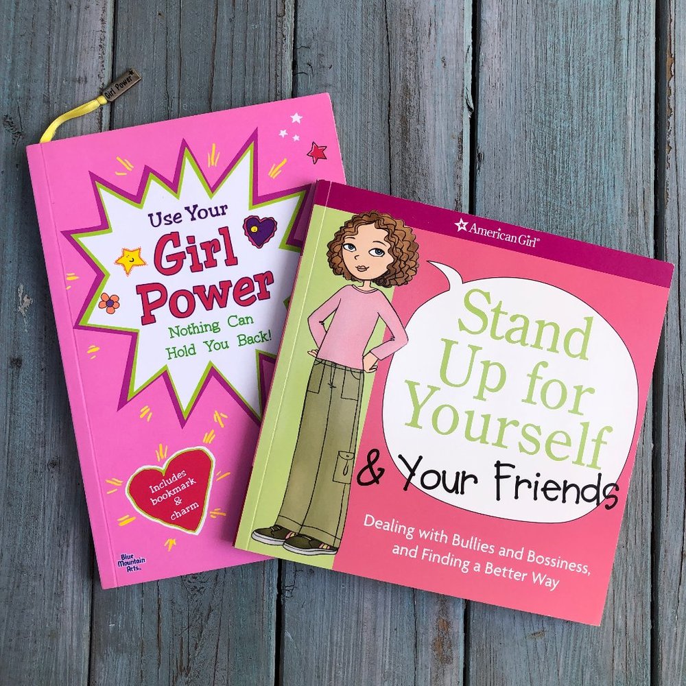 Use Your Girl Power & Stand Up for Yourself & Your Friends (2 Book Set)